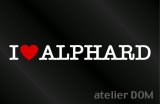 画像: I LOVE ALPHARDアルファード　ステッカー